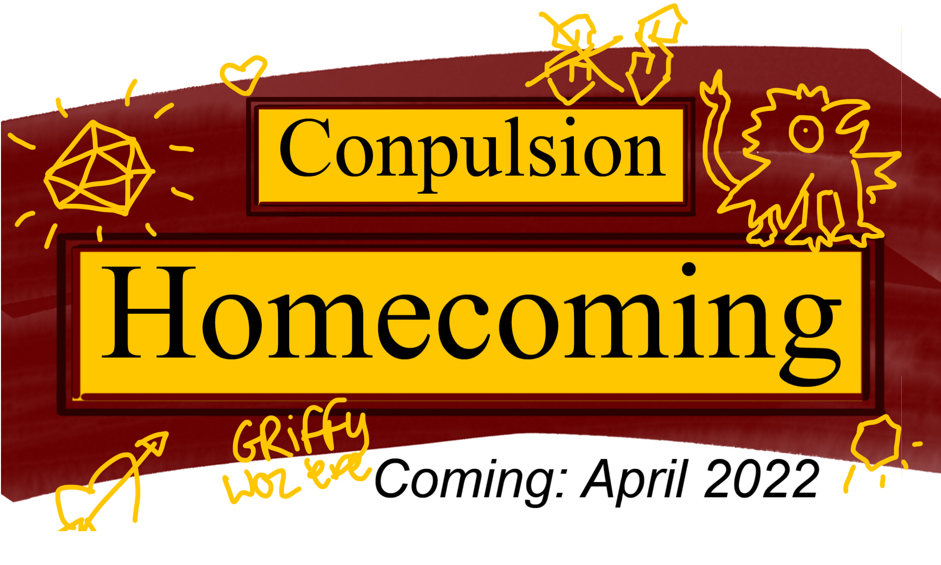Postponing Conpulsion: Homecoming